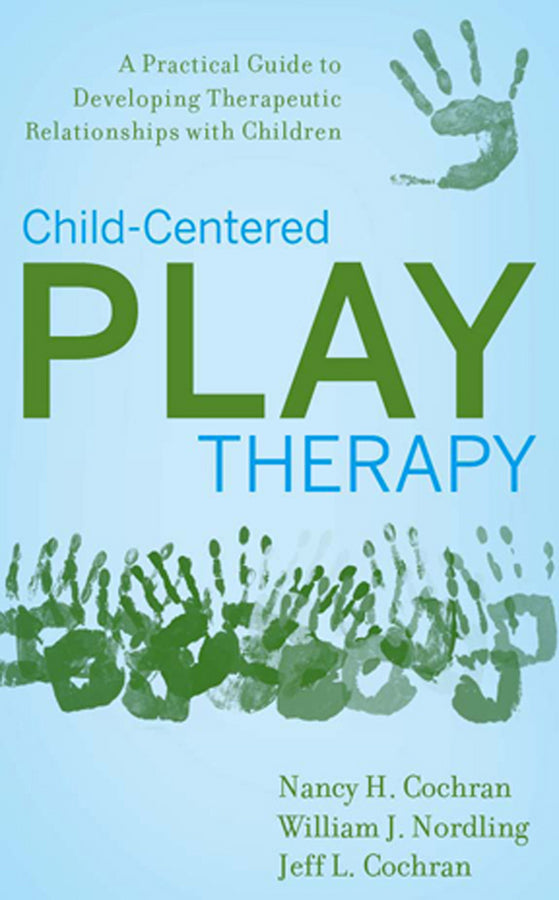 Child-Centered Play Therapy | Zookal Textbooks | Zookal Textbooks