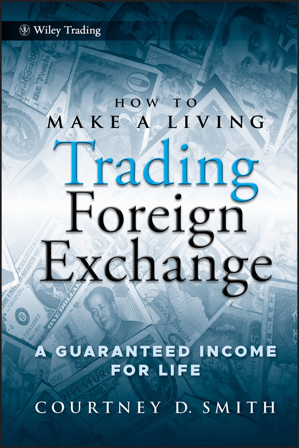 How to Make a Living Trading Foreign Exchange | Zookal Textbooks | Zookal Textbooks