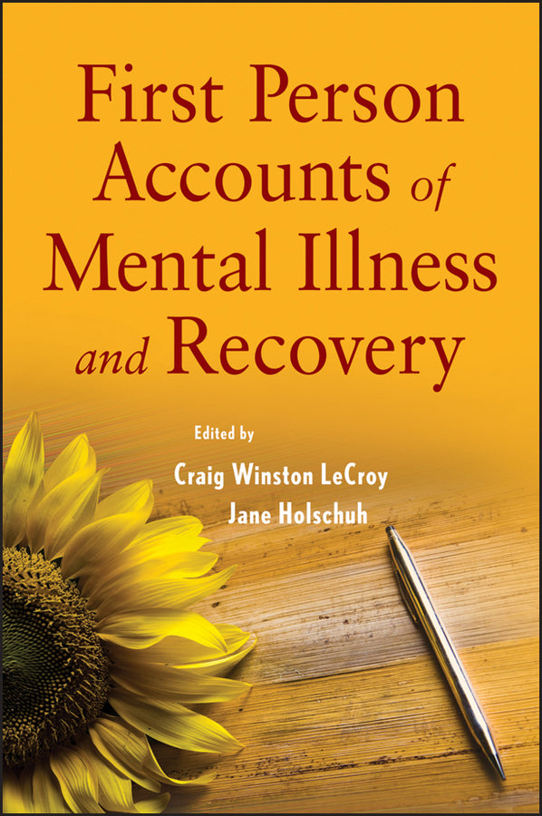 First Person Accounts of Mental Illness and Recovery | Zookal Textbooks | Zookal Textbooks