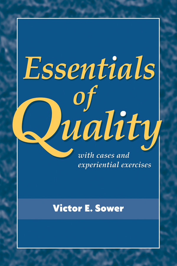Essentials of Quality with Cases and Experiential Exercises | Zookal Textbooks | Zookal Textbooks