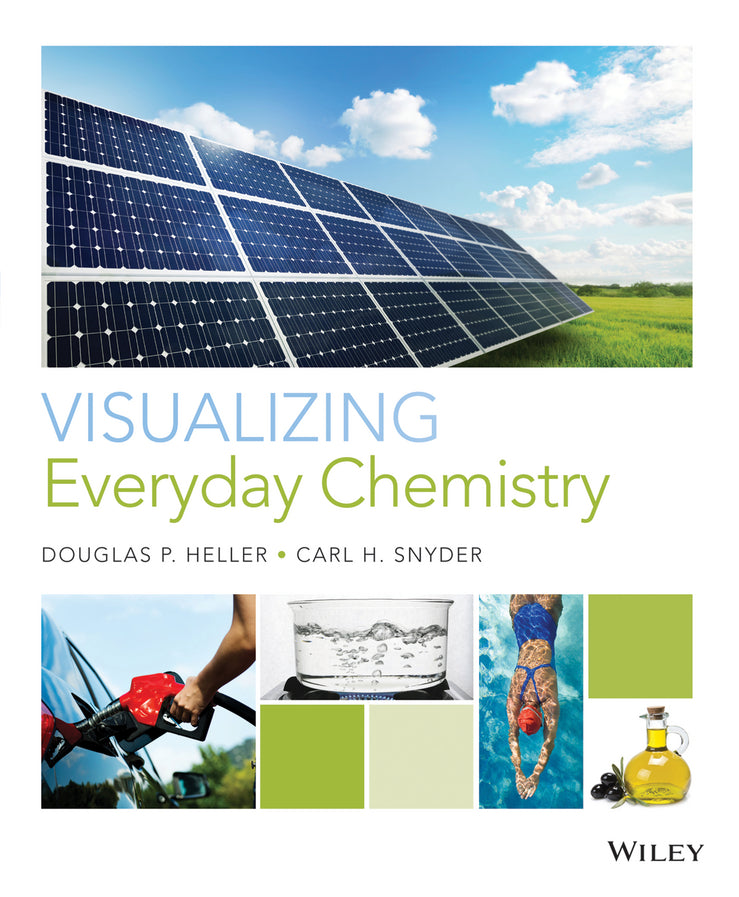 Visualizing Everyday Chemistry | Zookal Textbooks | Zookal Textbooks