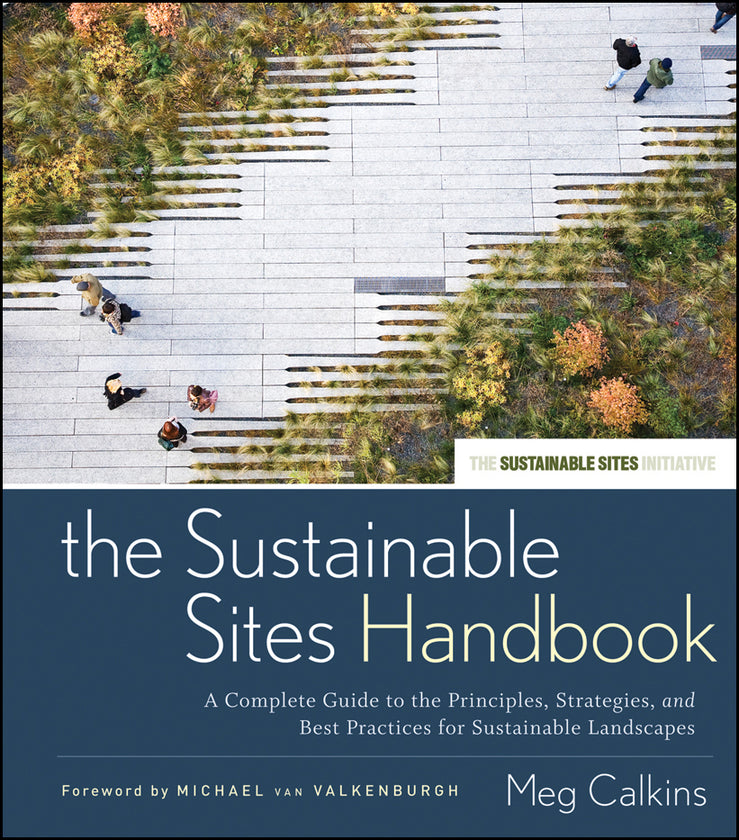 The Sustainable Sites Handbook | Zookal Textbooks | Zookal Textbooks