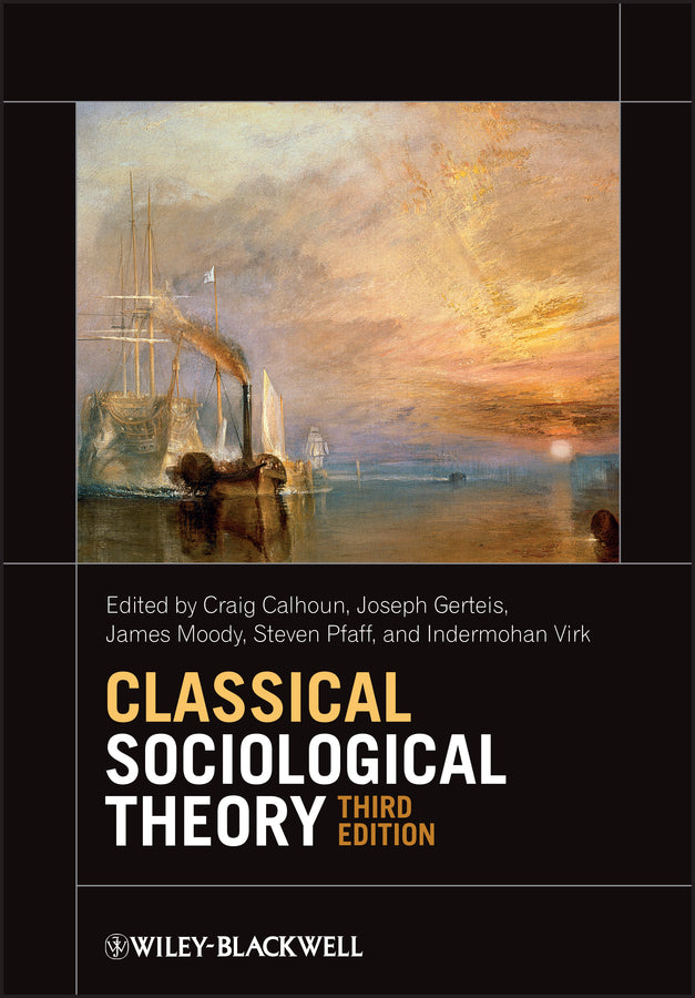Classical Sociological Theory | Zookal Textbooks | Zookal Textbooks