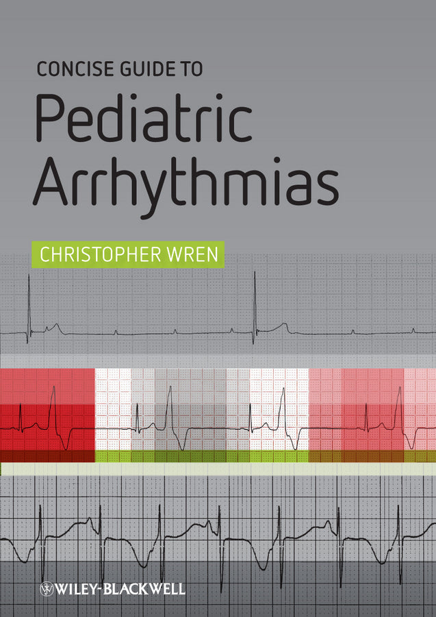 Concise Guide to Pediatric Arrhythmias | Zookal Textbooks | Zookal Textbooks