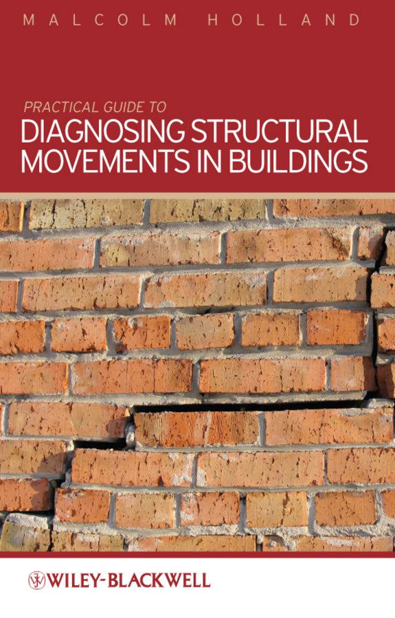 Practical Guide to Diagnosing Structural Movement in Buildings | Zookal Textbooks | Zookal Textbooks