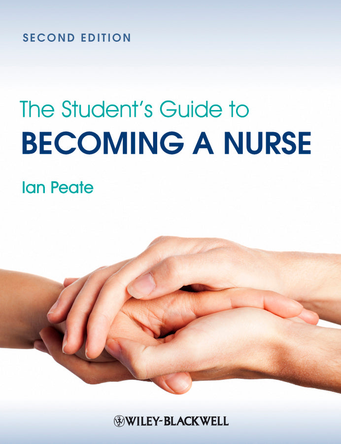 The Student's Guide to Becoming a Nurse | Zookal Textbooks | Zookal Textbooks