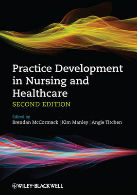 Practice Development in Nursing and Healthcare | Zookal Textbooks | Zookal Textbooks