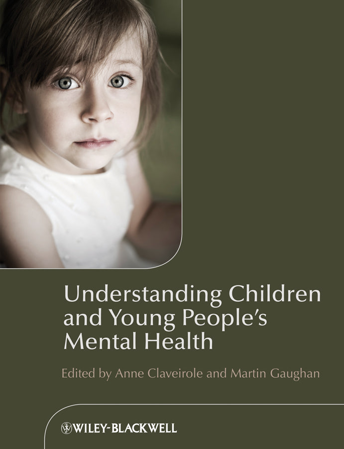 Understanding Children and Young People's Mental Health | Zookal Textbooks | Zookal Textbooks