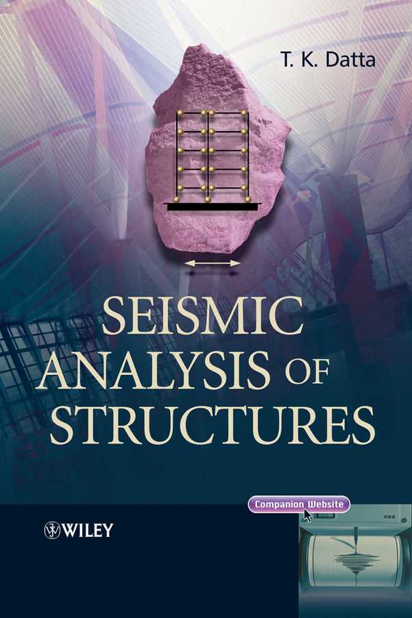 Seismic Analysis of Structures | Zookal Textbooks | Zookal Textbooks