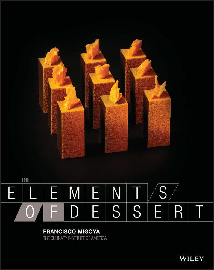The Elements of Dessert | Zookal Textbooks | Zookal Textbooks