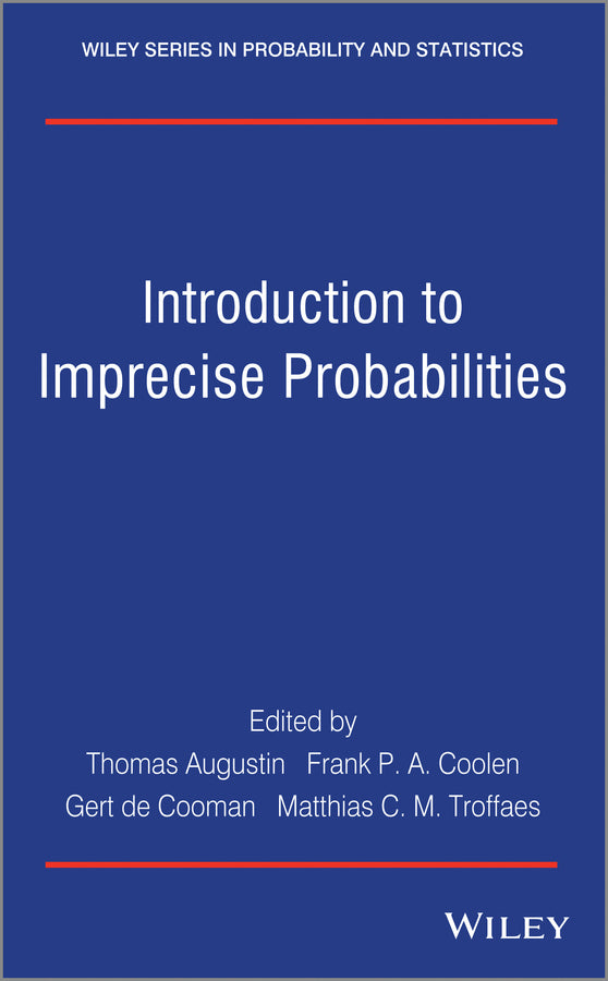 Introduction to Imprecise Probabilities | Zookal Textbooks | Zookal Textbooks