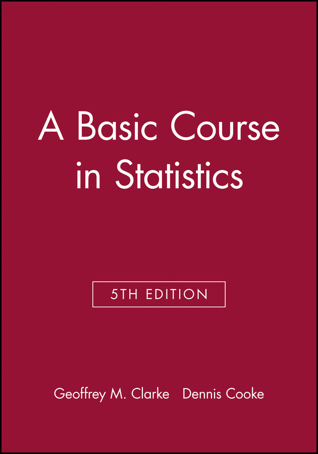 A Basic Course in Statistics | Zookal Textbooks | Zookal Textbooks