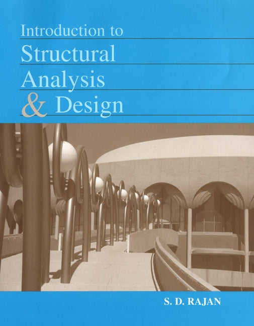 Introduction to Structural Analysis & Design | Zookal Textbooks | Zookal Textbooks