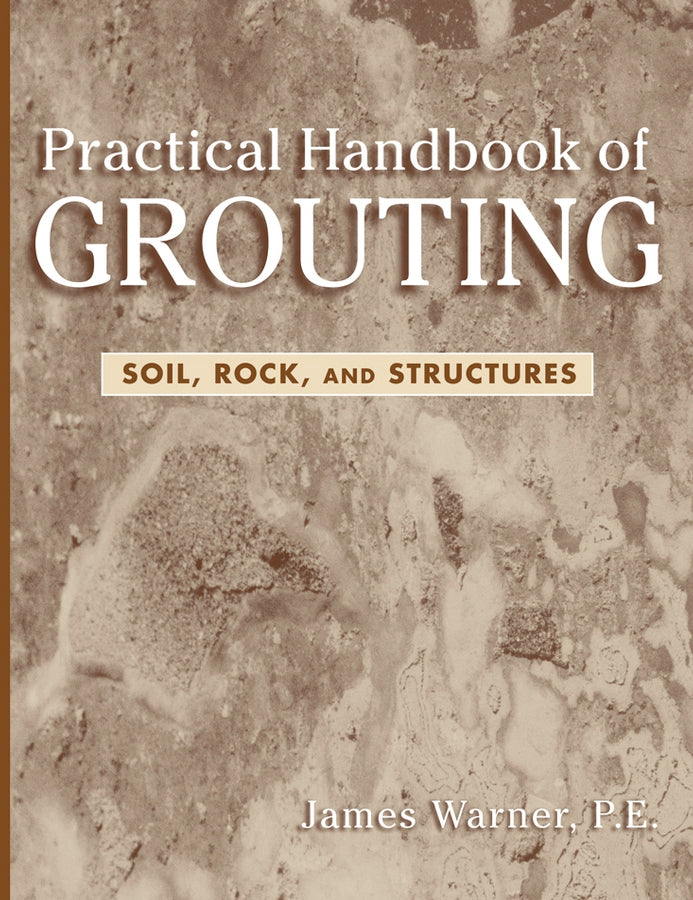 Practical Handbook of Grouting | Zookal Textbooks | Zookal Textbooks