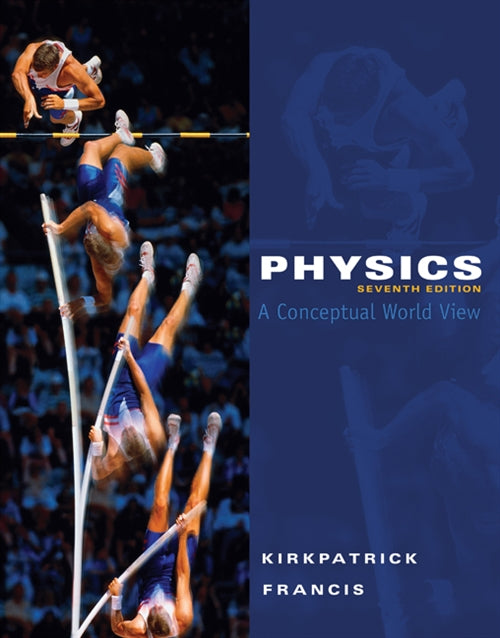  Physics : A Conceptual World View | Zookal Textbooks | Zookal Textbooks