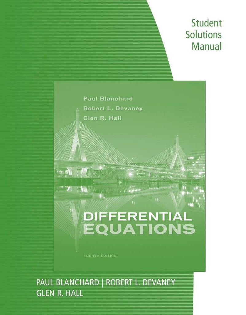  Student Solutions Manual for Blanchard/Devaney/Hall's Differential  Equations, 4th | Zookal Textbooks | Zookal Textbooks