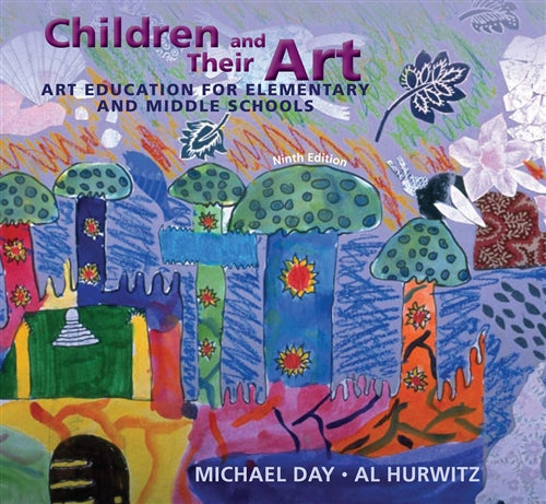  Children and Their Art : Art Education for Elementary and Middle Schools | Zookal Textbooks | Zookal Textbooks