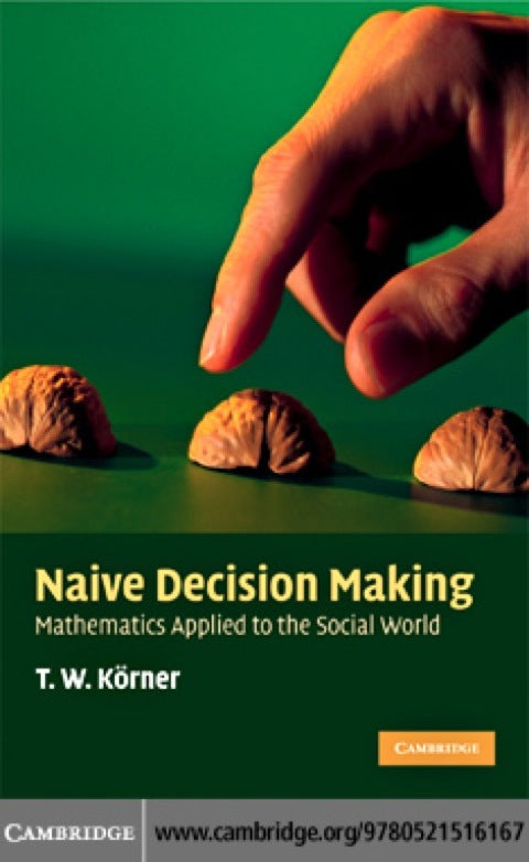 Naive Decision Making | Zookal Textbooks | Zookal Textbooks