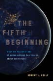 The Fifth Beginning | Zookal Textbooks | Zookal Textbooks