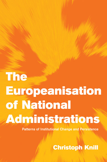 The Europeanisation of National Administrations | Zookal Textbooks | Zookal Textbooks