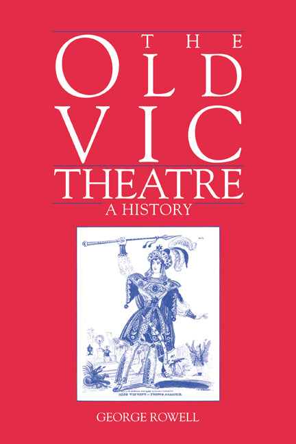The Old Vic Theatre | Zookal Textbooks | Zookal Textbooks