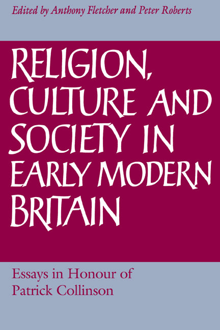 Religion, Culture and Society in Early Modern Britain | Zookal Textbooks | Zookal Textbooks