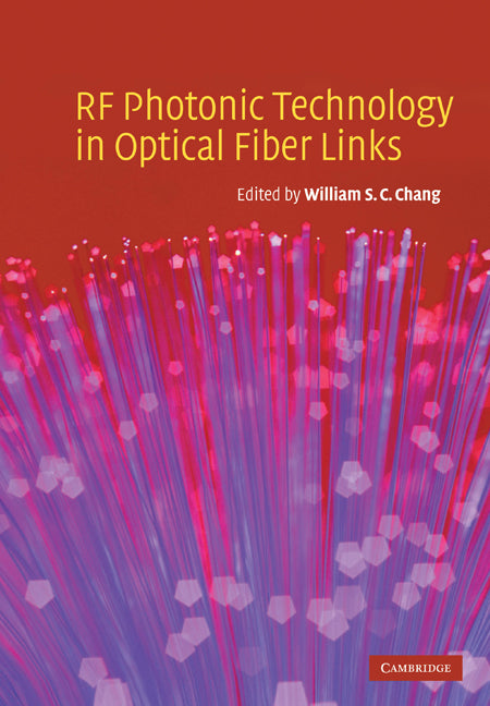 RF Photonic Technology in Optical Fiber Links | Zookal Textbooks | Zookal Textbooks