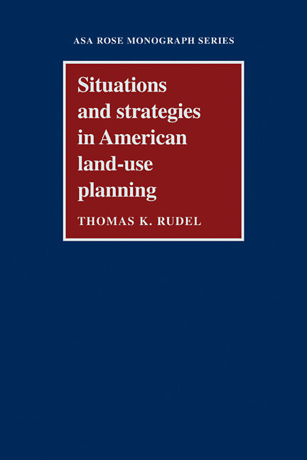 Situations and Strategies in American Land-use Planning | Zookal Textbooks | Zookal Textbooks