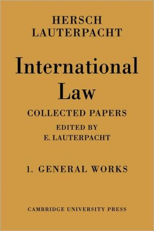 International Law: Volume 1, The General Works | Zookal Textbooks | Zookal Textbooks