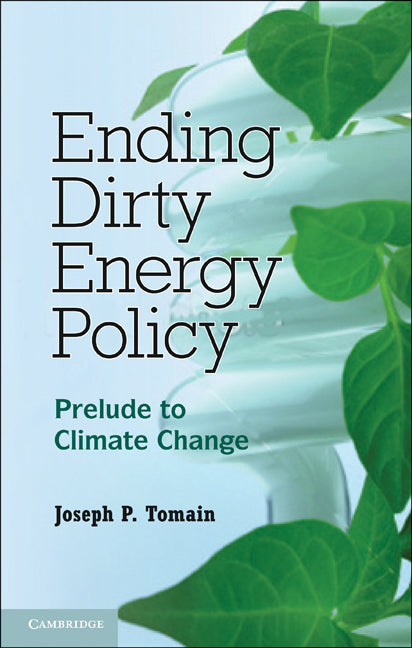 Ending Dirty Energy Policy | Zookal Textbooks | Zookal Textbooks