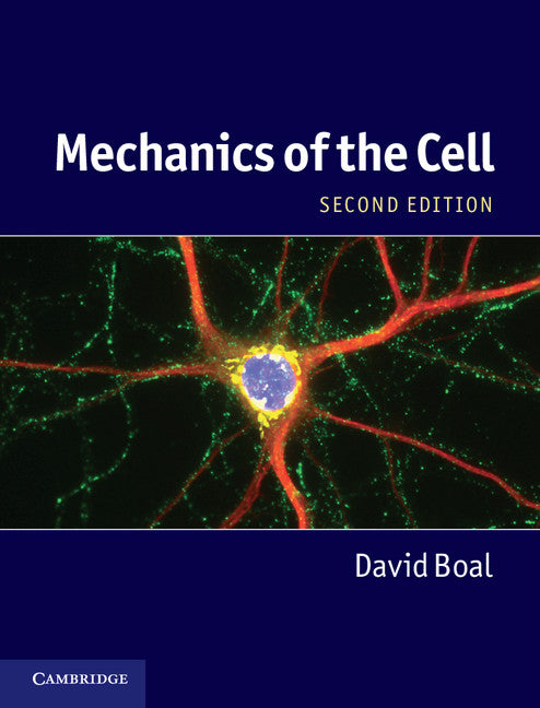 Mechanics of the Cell | Zookal Textbooks | Zookal Textbooks