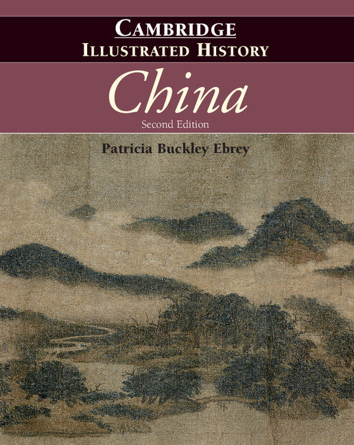 The Cambridge Illustrated History of China | Zookal Textbooks | Zookal Textbooks
