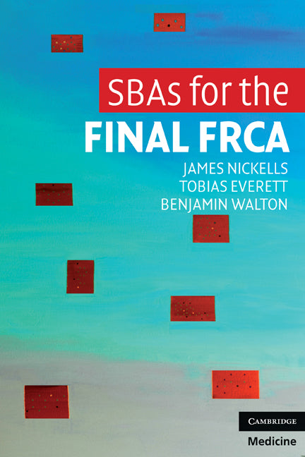 SBAs for the Final FRCA | Zookal Textbooks | Zookal Textbooks
