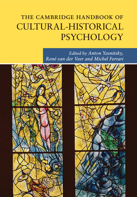 The Cambridge Handbook of Cultural-Historical Psychology | Zookal Textbooks | Zookal Textbooks