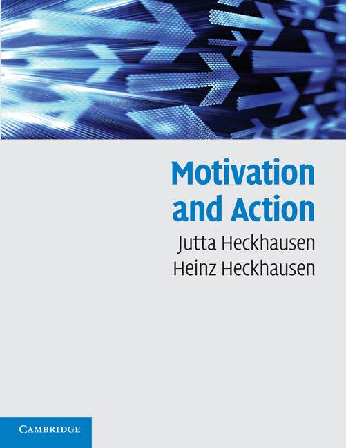 Motivation and Action | Zookal Textbooks | Zookal Textbooks