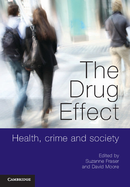 The Drug Effect | Zookal Textbooks | Zookal Textbooks