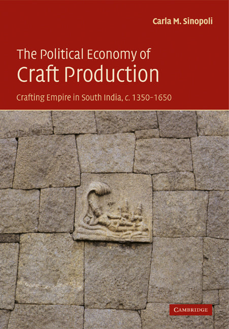 The Political Economy of Craft Production | Zookal Textbooks | Zookal Textbooks