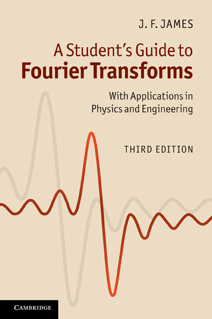 A Student's Guide to Fourier Transforms   | Zookal Textbooks | Zookal Textbooks