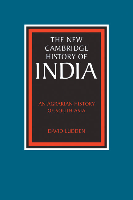 An Agrarian History of South Asia | Zookal Textbooks | Zookal Textbooks