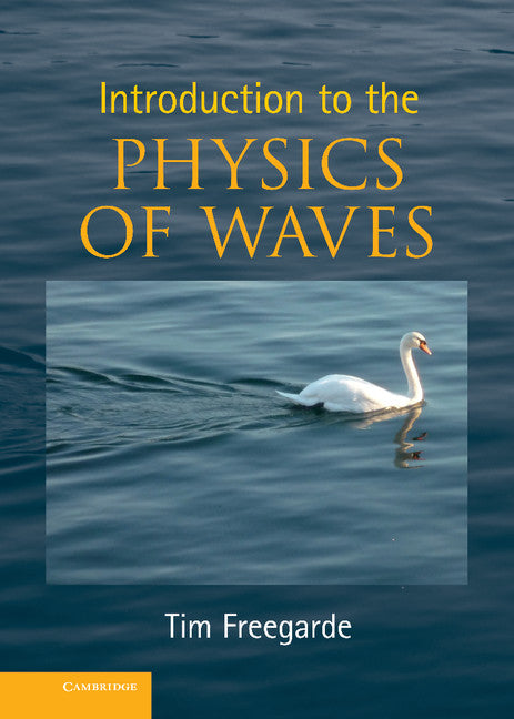 Introduction to the Physics of Waves | Zookal Textbooks | Zookal Textbooks