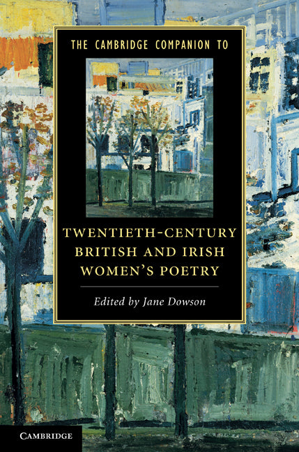 The Cambridge Companion to Twentieth-Century British and Irish Women's Poetry | Zookal Textbooks | Zookal Textbooks