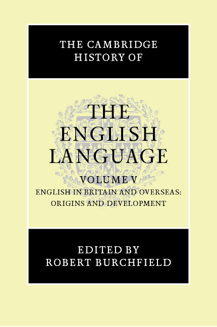 The Cambridge History of the English Language | Zookal Textbooks | Zookal Textbooks