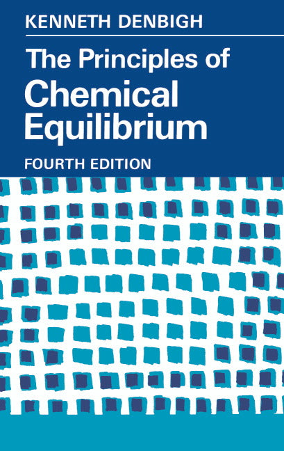 The Principles of Chemical Equilibrium | Zookal Textbooks | Zookal Textbooks