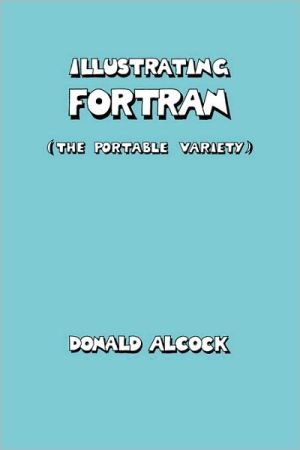 Illustrating FORTRAN | Zookal Textbooks | Zookal Textbooks