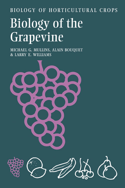 Biology of the Grapevine | Zookal Textbooks | Zookal Textbooks