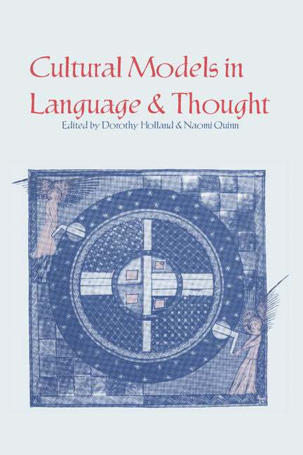 Cultural Models in Language and Thought | Zookal Textbooks | Zookal Textbooks