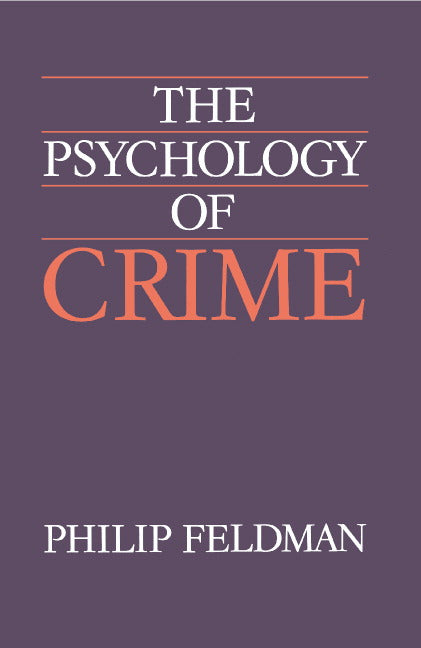The Psychology of Crime | Zookal Textbooks | Zookal Textbooks