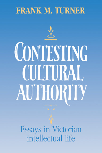 Contesting Cultural Authority | Zookal Textbooks | Zookal Textbooks