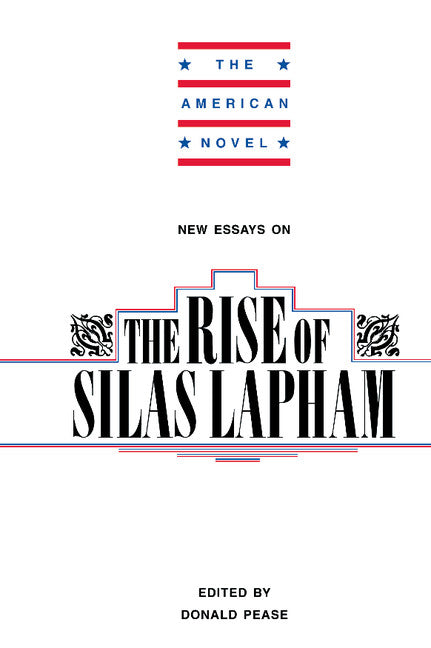New Essays on The Rise of Silas Lapham | Zookal Textbooks | Zookal Textbooks