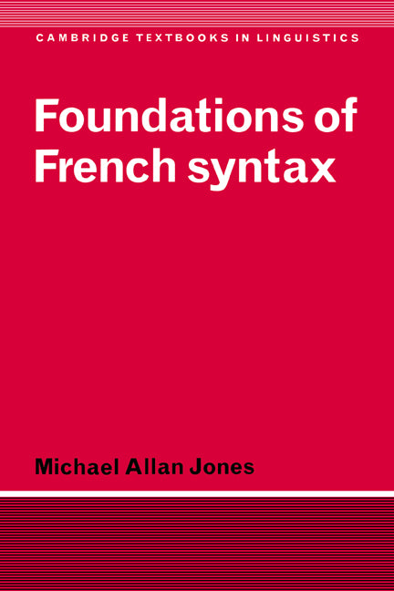 Foundations of French Syntax | Zookal Textbooks | Zookal Textbooks